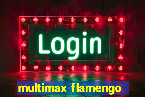 multimax flamengo