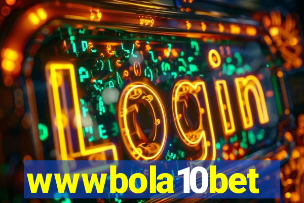 wwwbola10bet