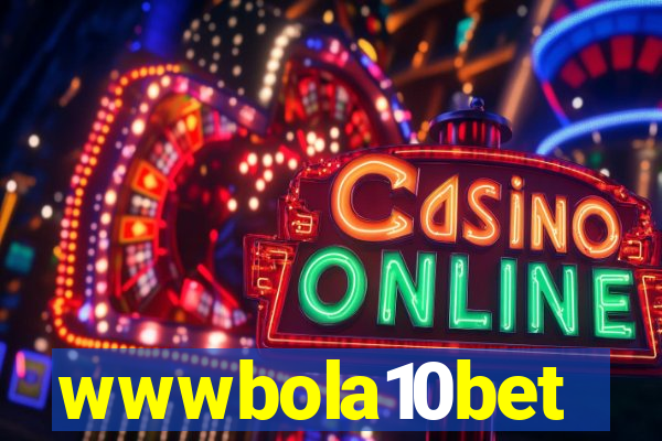 wwwbola10bet