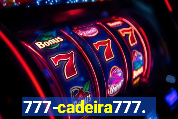 777-cadeira777.cc