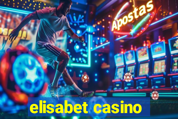 elisabet casino