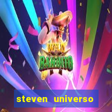 steven universo rede canais