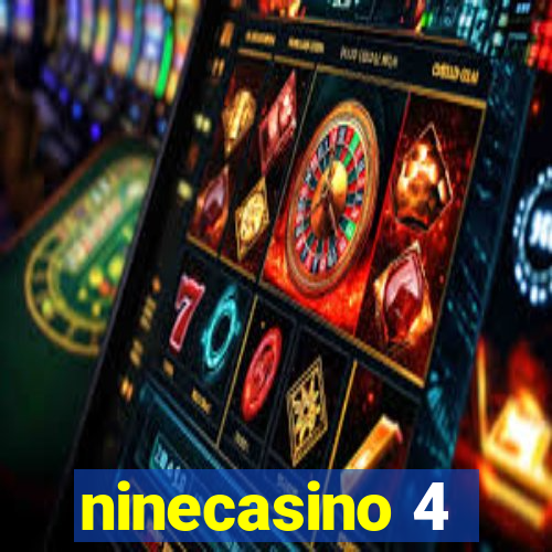 ninecasino 4