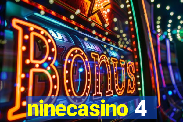 ninecasino 4