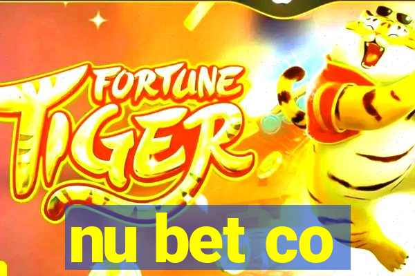 nu bet co