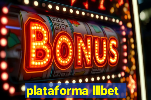 plataforma lllbet