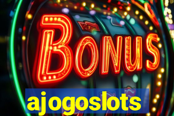 ajogoslots