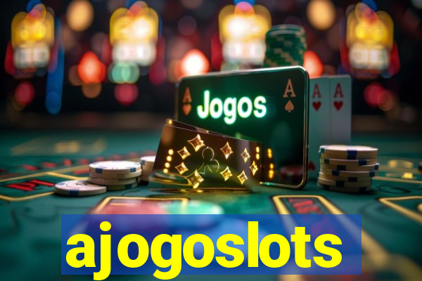 ajogoslots