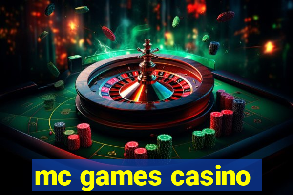 mc games casino