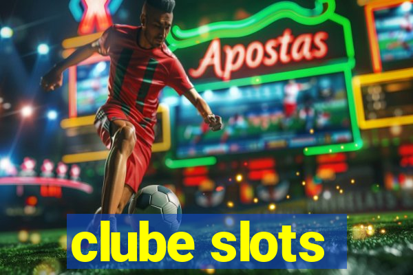 clube slots