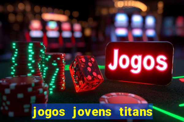 jogos jovens titans battle blitz