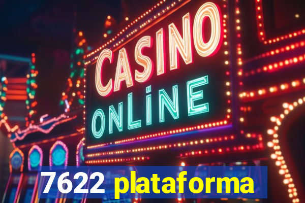 7622 plataforma