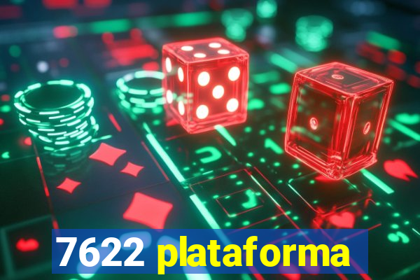 7622 plataforma