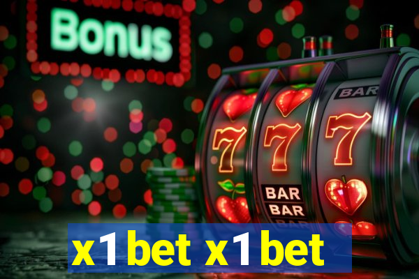 x1 bet x1 bet