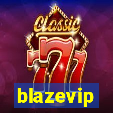 blazevip