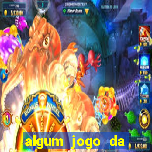 algum jogo da dinheiro de verdade