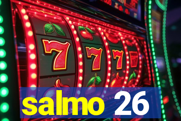 salmo 26