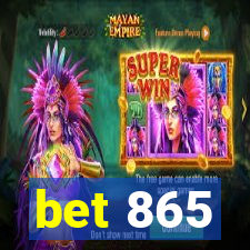 bet 865