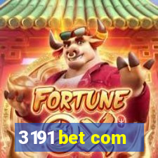 3191 bet com