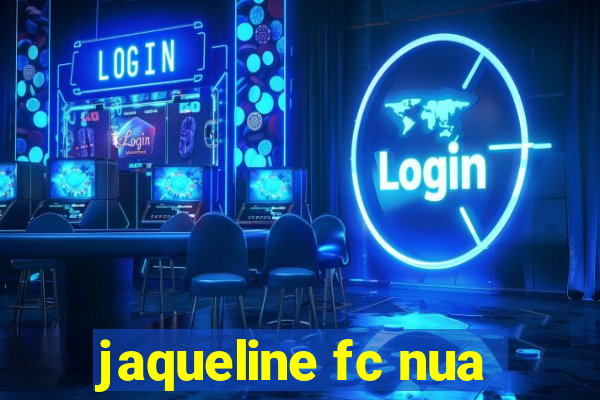 jaqueline fc nua