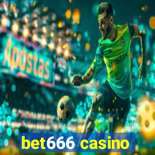 bet666 casino