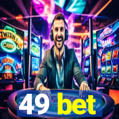 49 bet