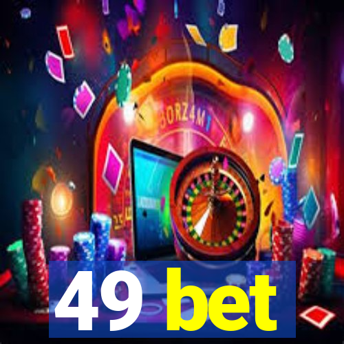 49 bet