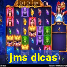 jms dicas