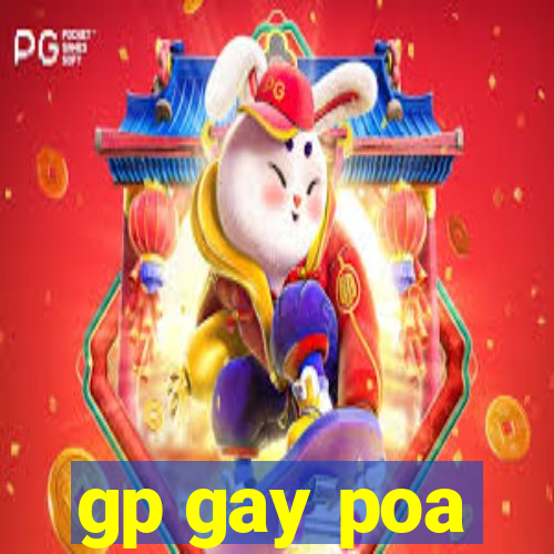 gp gay poa