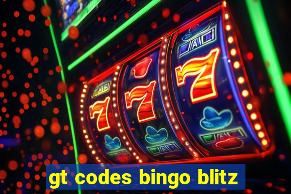 gt codes bingo blitz