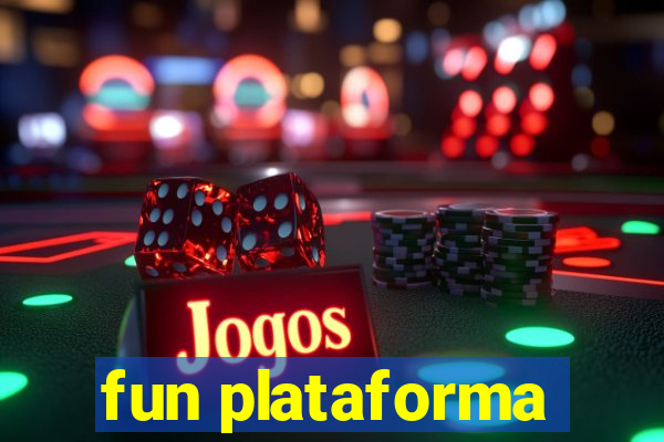 fun plataforma