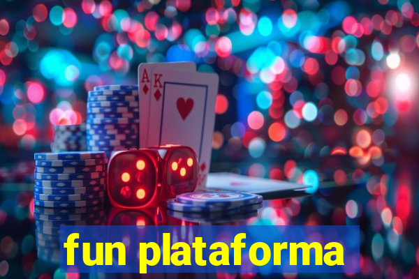 fun plataforma