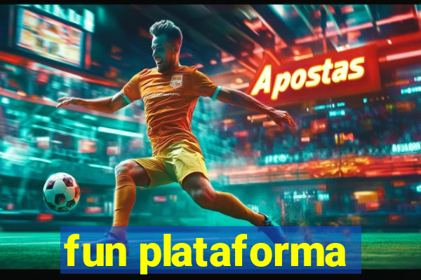 fun plataforma