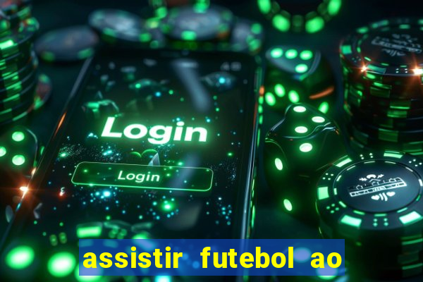 assistir futebol ao vivo rmc