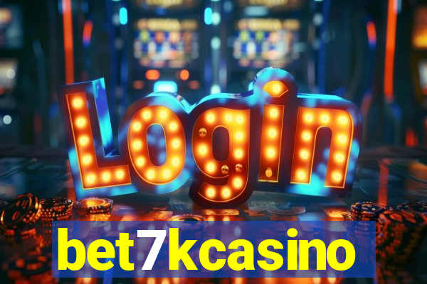 bet7kcasino