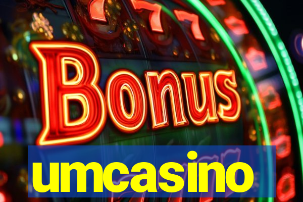 umcasino