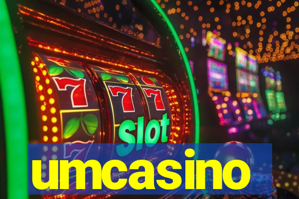 umcasino