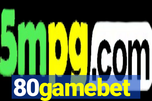 80gamebet