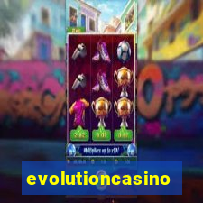 evolutioncasino