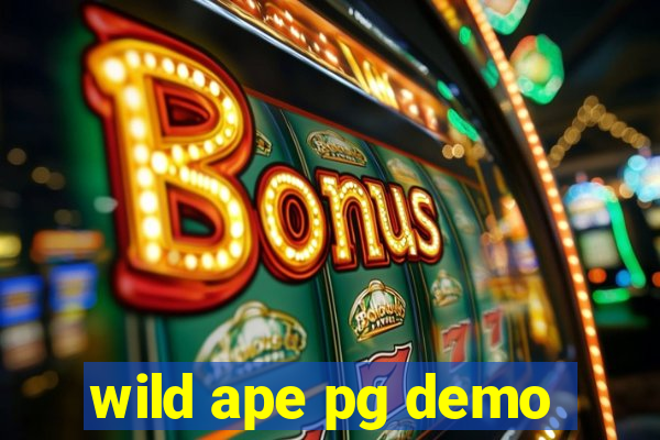 wild ape pg demo