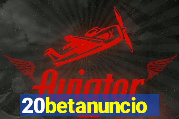 20betanuncio