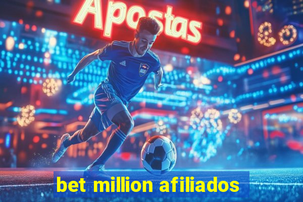 bet million afiliados