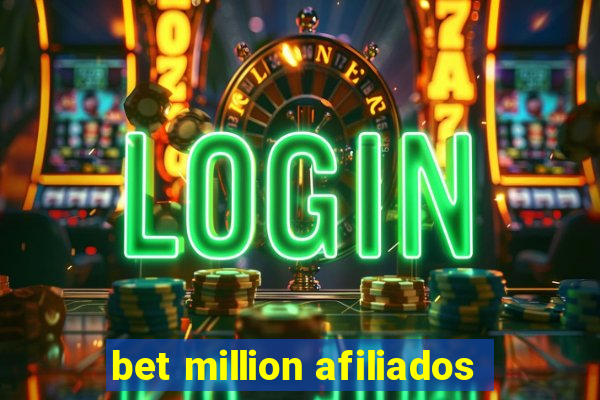 bet million afiliados