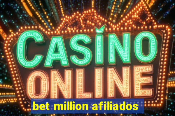 bet million afiliados