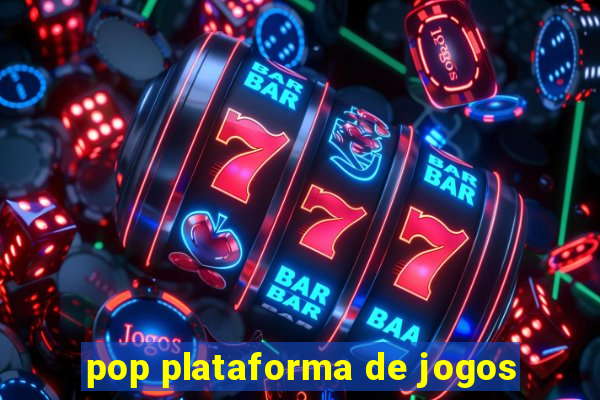 pop plataforma de jogos