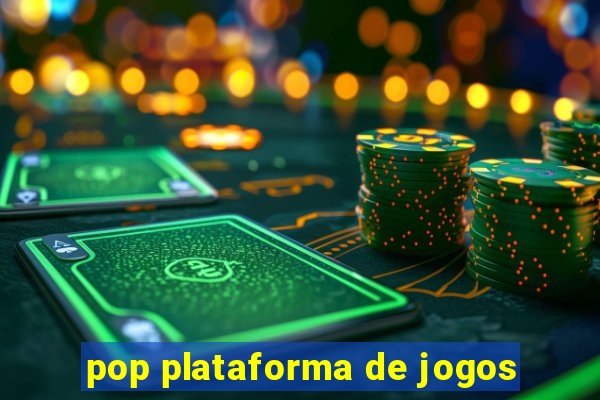 pop plataforma de jogos