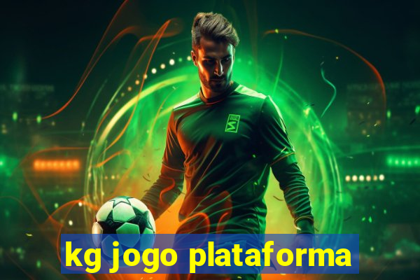 kg jogo plataforma