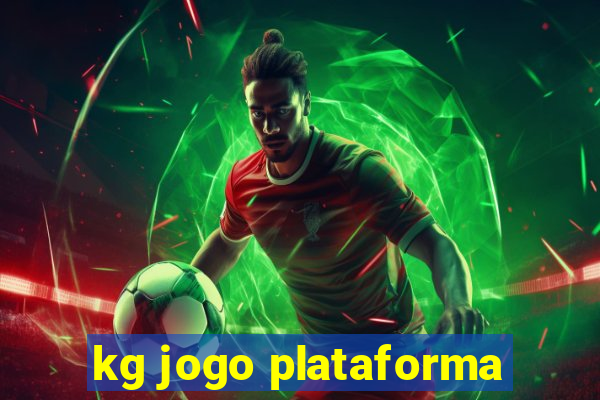 kg jogo plataforma