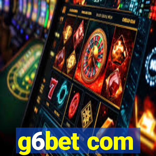 g6bet com