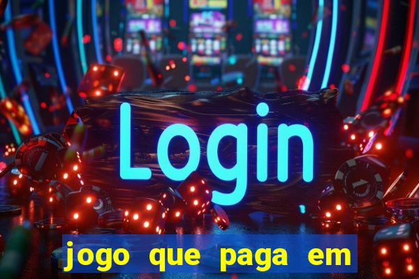 jogo que paga em dolar no paypal